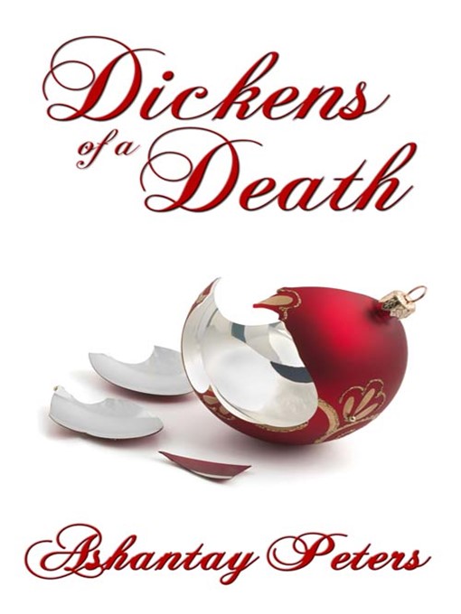 Title details for Dickens of a Death by Ashantay Peters - Available